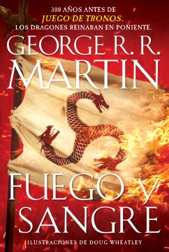 Fuego y sangre / Fire and Blood - MPHOnline.com