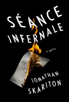 Séance Infernale: A Novel - MPHOnline.com