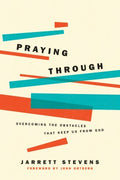 Praying Through - MPHOnline.com