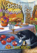 Death by Hot Apple Cider - MPHOnline.com