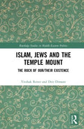 Islam, Jews and the Temple Mount - MPHOnline.com