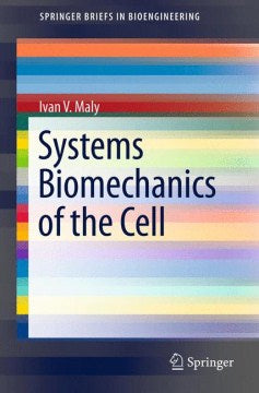 Systems Biomechanics of the Cell - MPHOnline.com