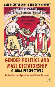 Gender Politics and Mass Dictatorship - MPHOnline.com