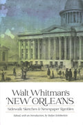 Walt Whitman's New Orleans - MPHOnline.com