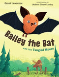 Bailey the Bat and the Tangled Moose - MPHOnline.com