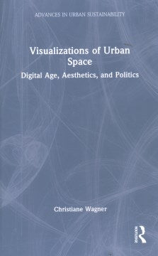 Visualizations of Urban Space - MPHOnline.com