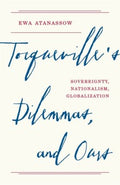 Tocqueville's Dilemmas, and Ours - MPHOnline.com