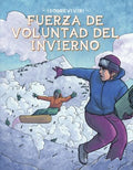 Fuerza de voluntad del invierno/ Winter Willpower - MPHOnline.com