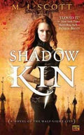 Shadow Kin - A Novel of the Half-Light City  (Original) - MPHOnline.com