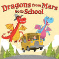 Dragons from Mars Go to School - MPHOnline.com