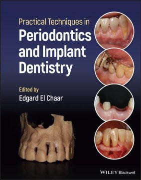 Practical Techniques in Periodontics and Implant Dentistry - MPHOnline.com