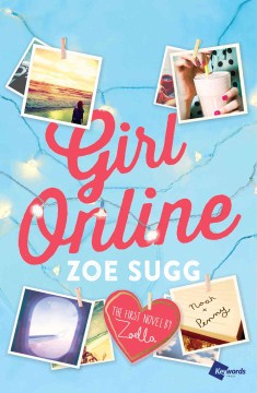 Girl Online: The First Novel by Zoella - MPHOnline.com