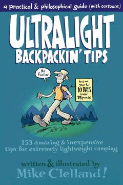 Ultralight Backpackin' Tips - MPHOnline.com