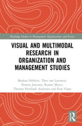 Visual and Multimodal Research in Organization and Management Studies - MPHOnline.com