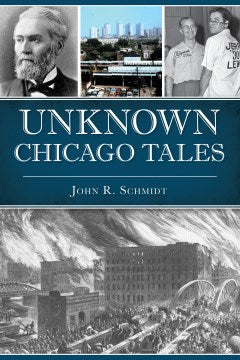 Unknown Chicago Tales - MPHOnline.com