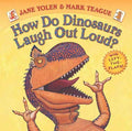 How Do Dinosaurs Laugh Out Loud? - MPHOnline.com