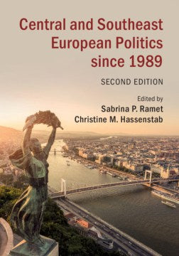 Central and Southeast European Politics Since 1989 - MPHOnline.com