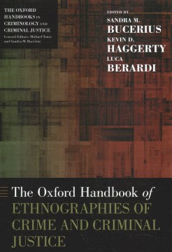 The Oxford Handbook of Ethnographies of Crime and Criminal Justice - MPHOnline.com
