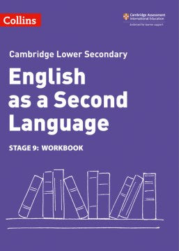 Collins Cambridge Lower Secondary English as a Second Language — LOWER SECONDARY ENGLISH AS A SECOND LANGUAGE WORKBOOK: STAGE 9 [Second edition] - MPHOnline.com