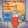 I Know a Shy Fellow Who Swallowed a Cello - MPHOnline.com