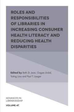 Roles and Responsibilities of Libraries in Increasing Consumer Health Literacy and Reducing Health Disparities - MPHOnline.com