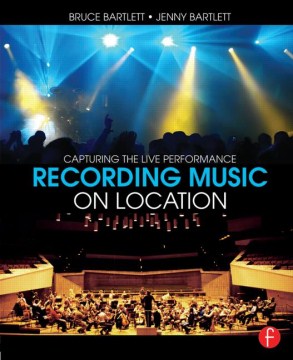 Recording Music on Location - MPHOnline.com