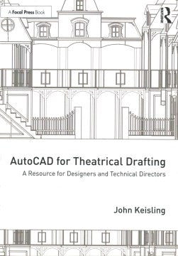 AutoCAD for Theatrical Drafting - MPHOnline.com