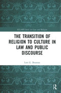 The Transition of Religion to Culture in Law and Public Discourse - MPHOnline.com