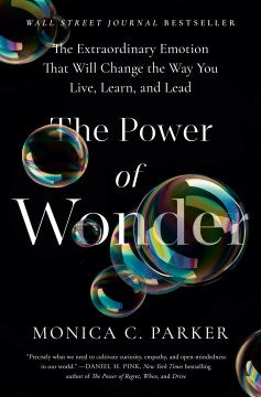 The Power of Wonder: The Extraordinary Emotion That Will Change the Way You Live, Learn, and Lead - MPHOnline.com