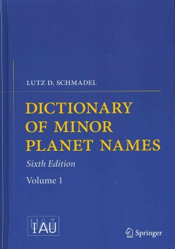 Dictionary of Minor Planet Names - MPHOnline.com