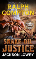 Ralph Compton Snake Oil Justice - MPHOnline.com