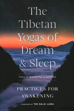 The Tibetan Yogas of Dream and Sleep - MPHOnline.com