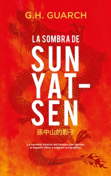 La sombra de Sun Yat-Sen / Sun Yat-Sen's Shadow - MPHOnline.com