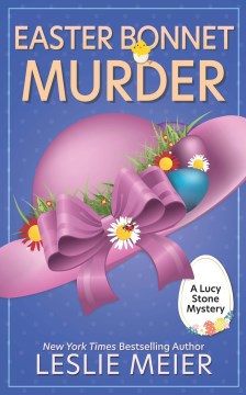 Easter Bonnet Murder - MPHOnline.com