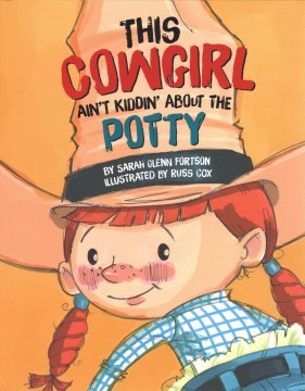 This Cowgirl Ain't Kiddin' About Potty - MPHOnline.com