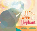 If You Were an Elephant - MPHOnline.com