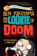 Ben Yokoyama and the Cookie of Doom - MPHOnline.com