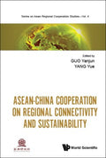 Asean-china Cooperation on Regional Connectivity and Sustainability - MPHOnline.com