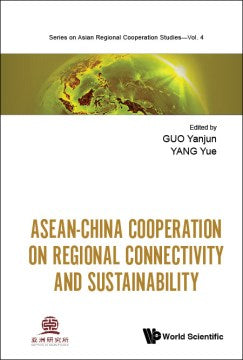 Asean-china Cooperation on Regional Connectivity and Sustainability - MPHOnline.com