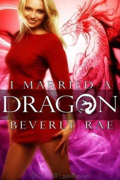 I Married a Dragon - MPHOnline.com