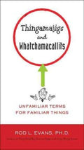 Thingamajigs and Whatchamacallits - MPHOnline.com