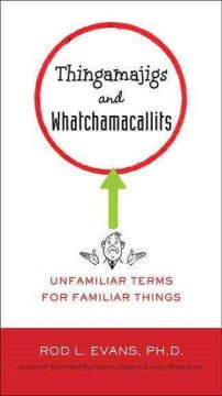 Thingamajigs and Whatchamacallits - MPHOnline.com