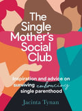 The Single Mother's Social Club - MPHOnline.com