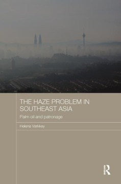 The Haze Problem in Southeast Asia - MPHOnline.com