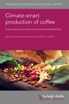 Climate-Smart Production of Coffee - MPHOnline.com