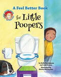 A Feel Better Book for Little Poopers - MPHOnline.com