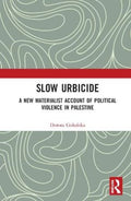 Slow Urbicide - MPHOnline.com