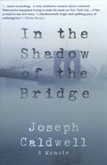 In the Shadow of the Bridge - MPHOnline.com