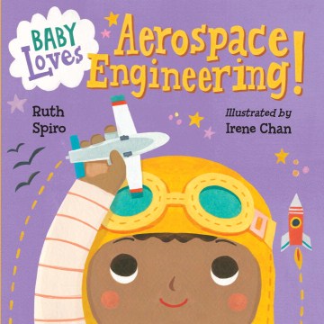 Baby Loves Aerospace Engineering ! (Baby Loves Science) - MPHOnline.com