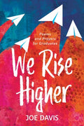 We Rise Higher - MPHOnline.com